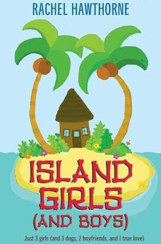 Cover of Island Girls And Boys