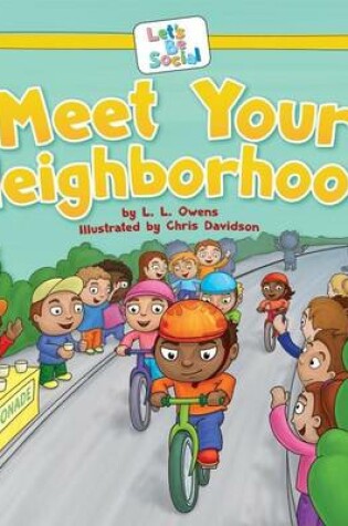 Cover of Meet Your Neighborhood