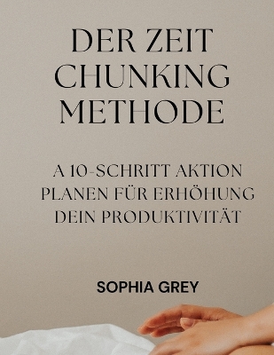 Book cover for Der Zeit Chunking Methode