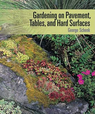 Book cover for Gardening on Pavement, Tables, and Hard Surfaces Pap