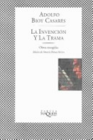 Cover of La Invencion y La Trama