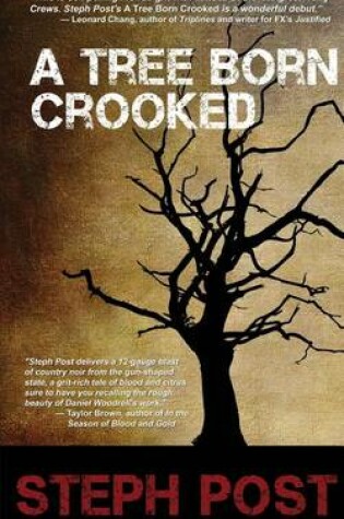 Cover of A Tree Born Crooked