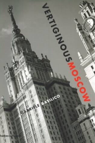 Cover of Vertiginous Moscow