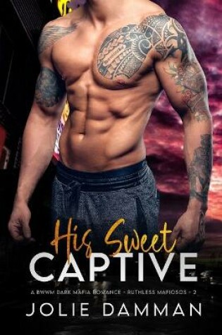 Cover of His Sweet Captive