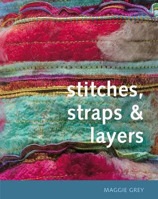 Book cover for Stitches, Straps and Layers