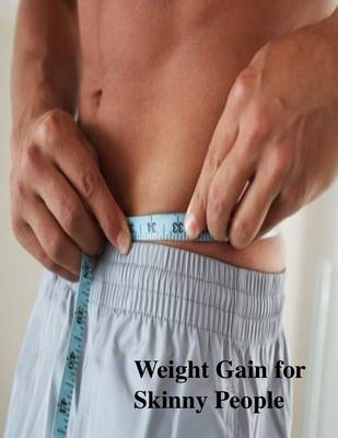 Book cover for Weight Gain for Skinny People