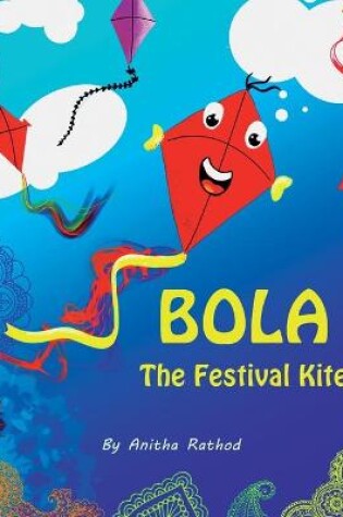 Cover of Bola the festival kite