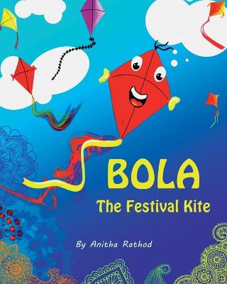 Book cover for Bola the festival kite