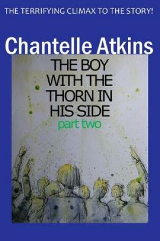 Cover of The Boy with the Thorn in His Side