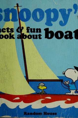 Cover of Snoopy's Facts and Fun Book about Boats