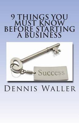 Book cover for 9 Things You Must Know Before Starting a Business