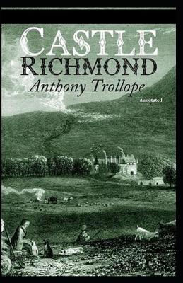 Book cover for Castle Richmond Annotated illustrated