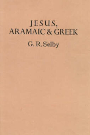 Cover of Jesus, Aramaic and Greek