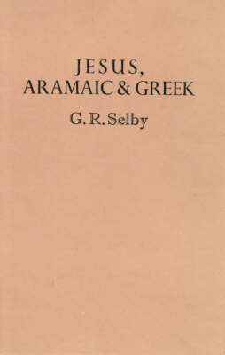 Book cover for Jesus, Aramaic and Greek