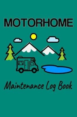 Cover of Motorhome Maintenance Log Book