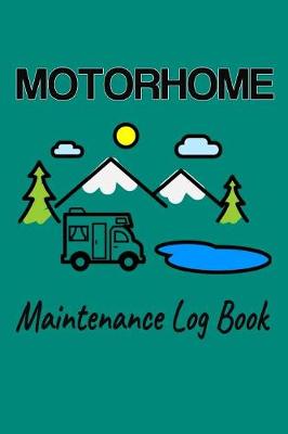 Book cover for Motorhome Maintenance Log Book