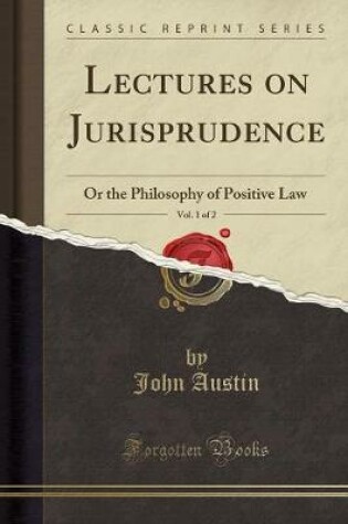 Cover of Lectures on Jurisprudence, Vol. 1 of 2