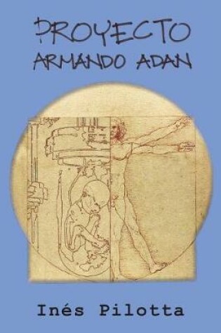 Cover of Proyecto Armando Ad�n