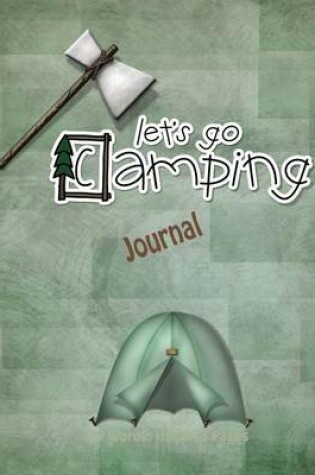 Cover of Let's Go Camping Journal