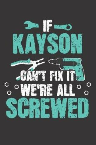 Cover of If KAYSON Can't Fix It