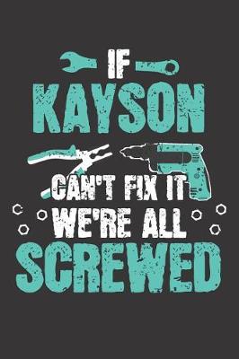 Book cover for If KAYSON Can't Fix It