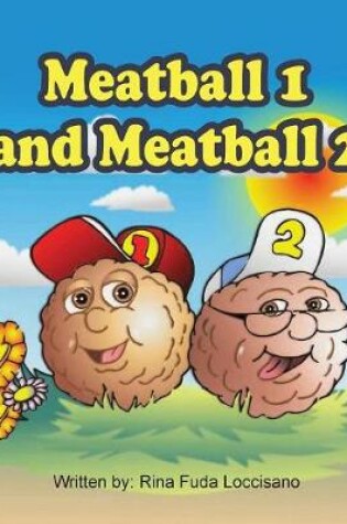 Cover of Meatball 1 and Meatball 2