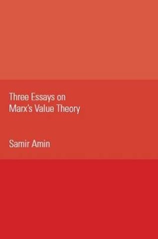 Cover of Three Essays on Marx's Value Theory