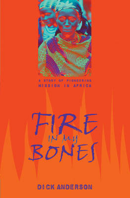 Book cover for Fire in My Bones