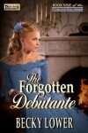 Book cover for The Forgotten Debutante