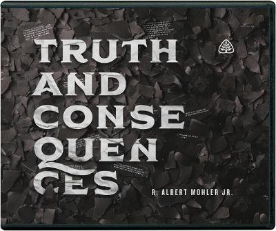 Book cover for Truth and Consequences CD
