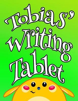 Book cover for Tobias' Writing Tablet