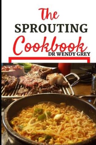 Cover of The Sprouting Cookbook