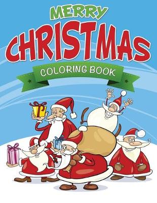 Book cover for Merry Christmas Coloring Book