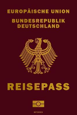 Book cover for Europaische Union Bundesrepublik Deutschland Reisepass Notizbuch