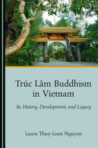 Cover of Truc Lam Buddhism in Vietnam