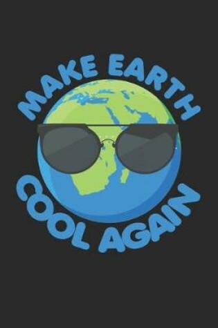 Cover of Make Earth Cool Again