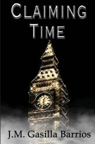 Cover of Claiming Time