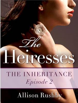 Book cover for The Heiresses #2
