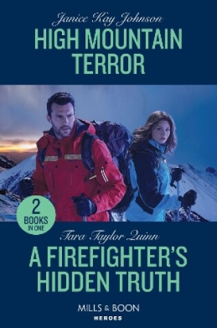 Cover of High Mountain Terror / A Firefighter's Hidden Truth