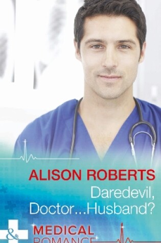 Cover of Daredevil, Doctor…Husband?