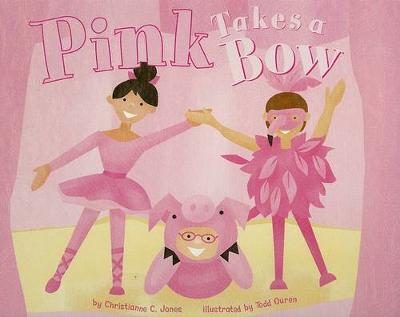 Book cover for Pink Takes a Bow