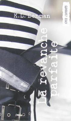 Book cover for La Revanche Parfaite