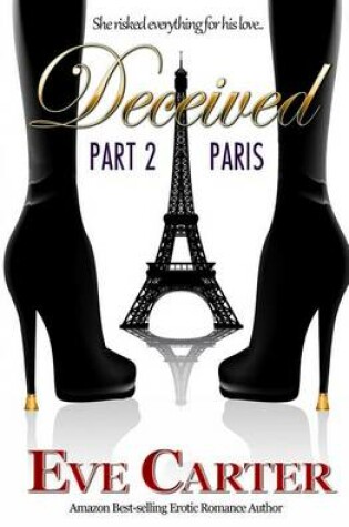 Cover of Deceived - Part 2 Paris