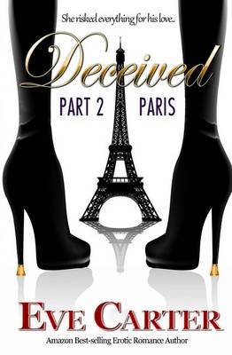 Cover of Deceived - Part 2 Paris