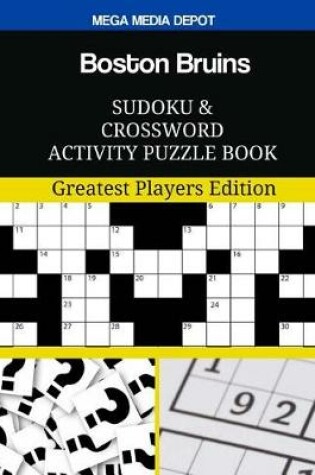 Cover of Boston Bruins Sudoku and Crossword Activity Puzzle Book