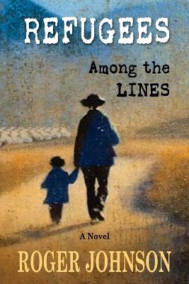 Book cover for Refugees Among the Lines