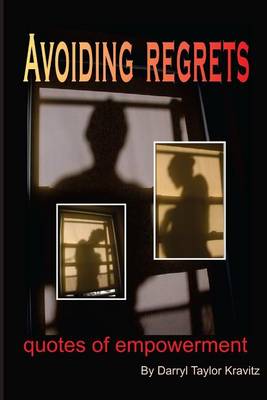 Book cover for Avoiding Regrets Quotes of Empowerment