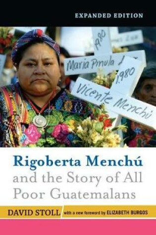 Cover of Rigoberta Menchu and the Story of All Poor Guatemalans