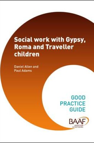 Cover of Social Work with Gypsy, Roma and Traveller Children