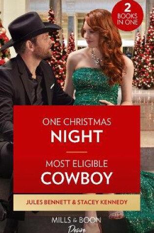 Cover of One Christmas Night / Most Eligible Cowboy